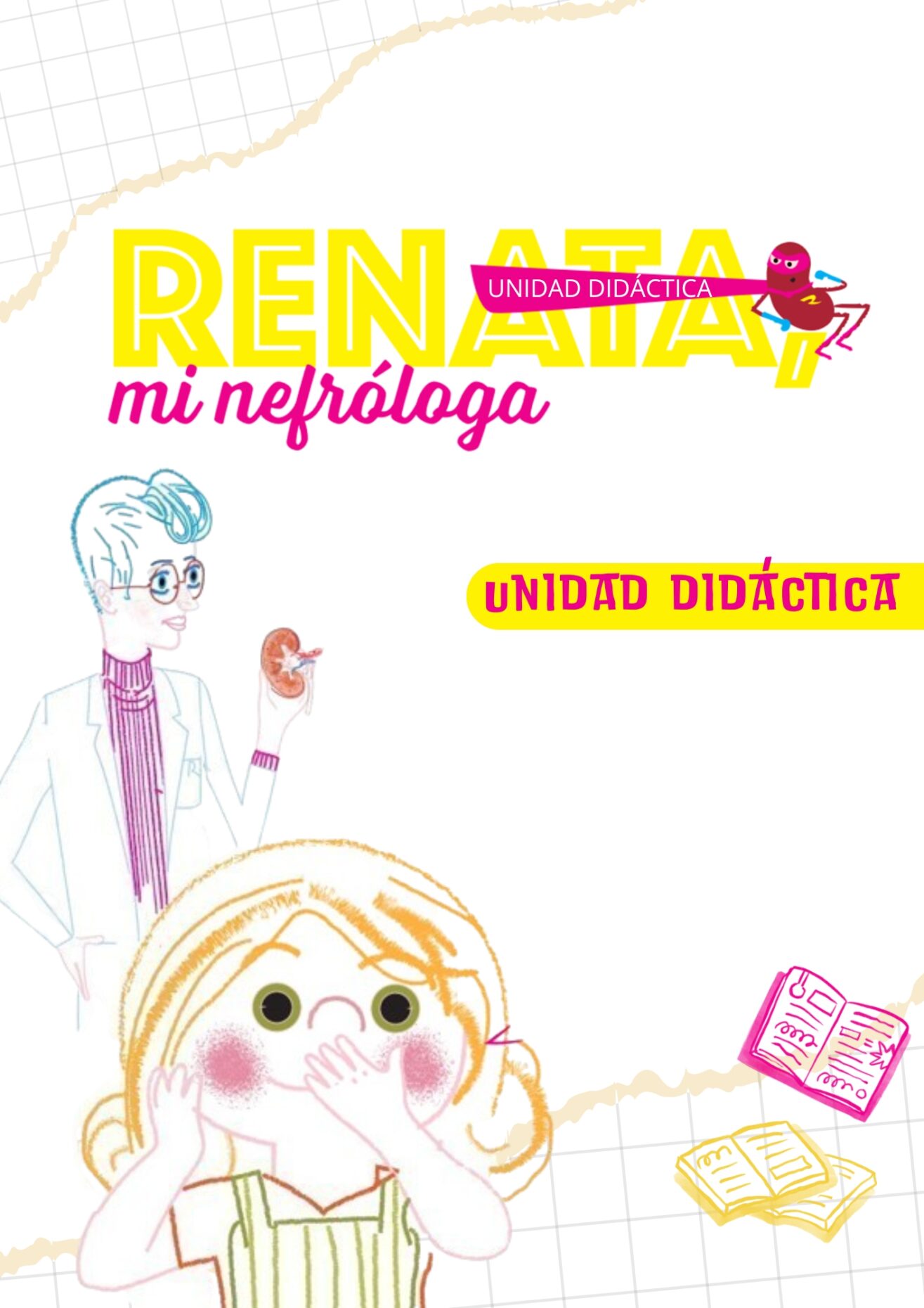 Portada de la unidad didáctica de Renata, mi nefróloga