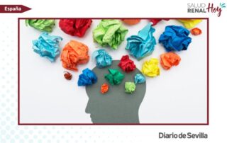 Diario de Sevilla: Impacto psicoemocional de la enfermedad renal crónica