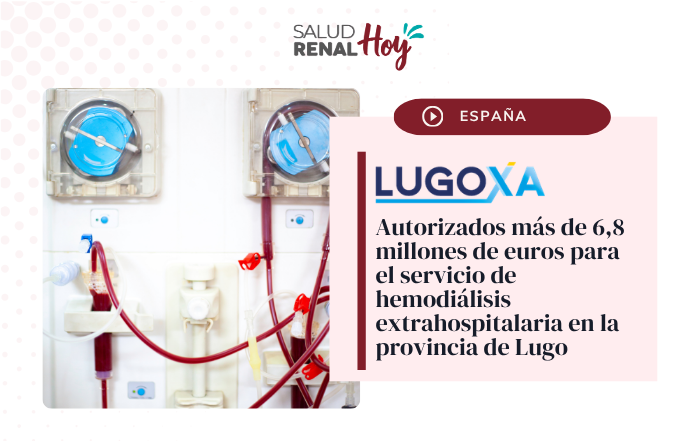 LUGO XA: Autorizados más de 6,8 millones de euros para el servicio de hemodiálisis extrahospitalaria en la provincia de Lugo