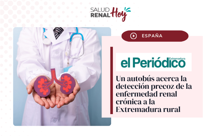 El Periódico de Extremadura: Un autobús acerca la detección precoz de la enfermedad renal crónica a la Extremadura rural El Periódico de Extremadura: Un autobús acerca la detección precoz de la enfermedad renal crónica a la Extremadura rural