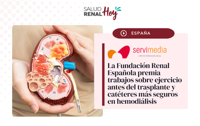 Servimedia: Premiados trabajos sobre ejercicio antes del trasplante y catéteres más seguros en hemodiálisis Servimedia: Premiados trabajos sobre ejercicio antes del trasplante y catéteres más seguros en hemodiálisis